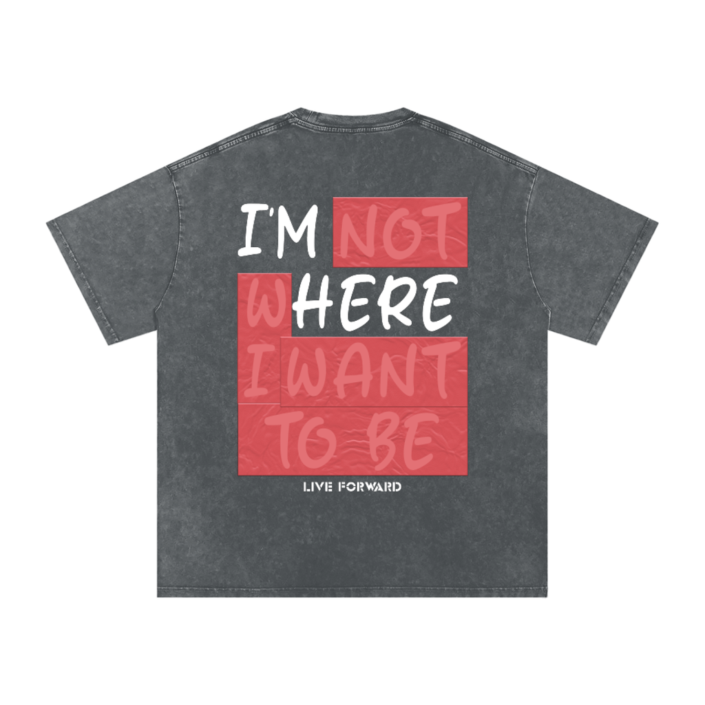 “I’m Here” Premium Snow Washed Oversized Cotton T-Shirt