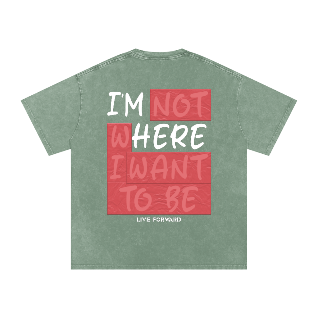 “I’m Here” Premium Snow Washed Oversized Cotton T-Shirt