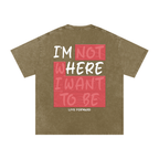 “I’m Here” Premium Snow Washed Oversized Cotton T-Shirt