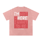 “I’m Here” Premium Snow Washed Oversized Cotton T-Shirt