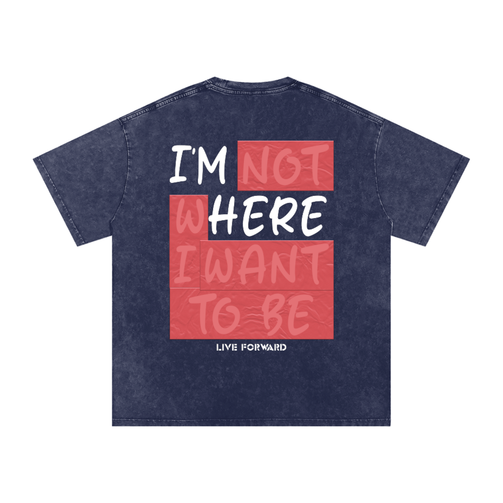 “I’m Here” Premium Snow Washed Oversized Cotton T-Shirt