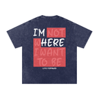 “I’m Here” Premium Snow Washed Oversized Cotton T-Shirt