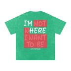 “I’m Here” Premium Snow Washed Oversized Cotton T-Shirt